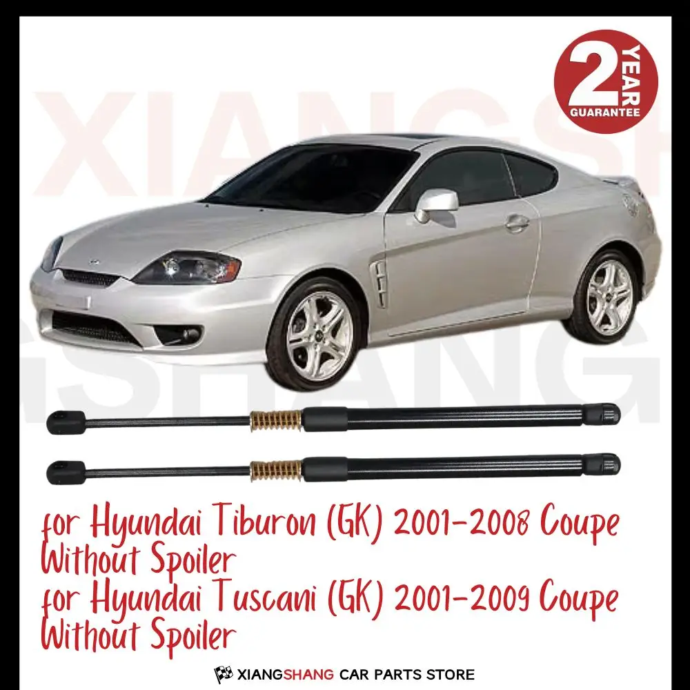 

2pcs Rear Auto Open With Spring Damper for Hyundai Tiburon (GK) 2001-2008 Coupe Without Spoiler Trunk Boot Struts Lift support