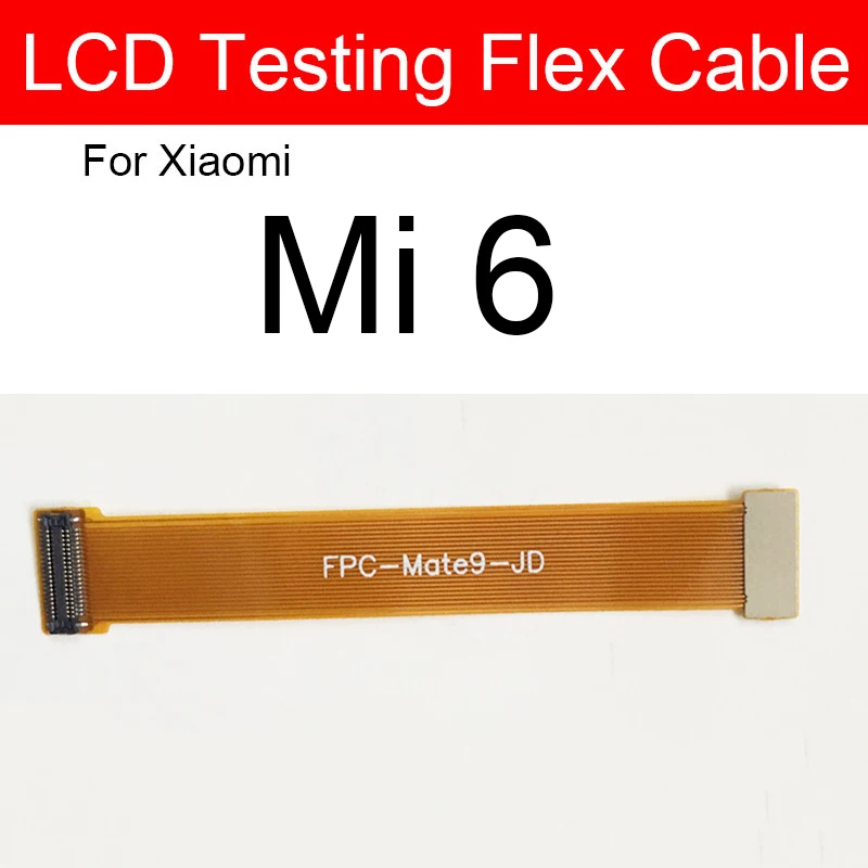 LCD Display Digitizer Testing Extended Flex Cable For Xiaomi Mi 8 9 10 11 Lite 5 5X 6 6X 8 Explorer 8SE 9 Pro 9SE 10S CC9 CC9e