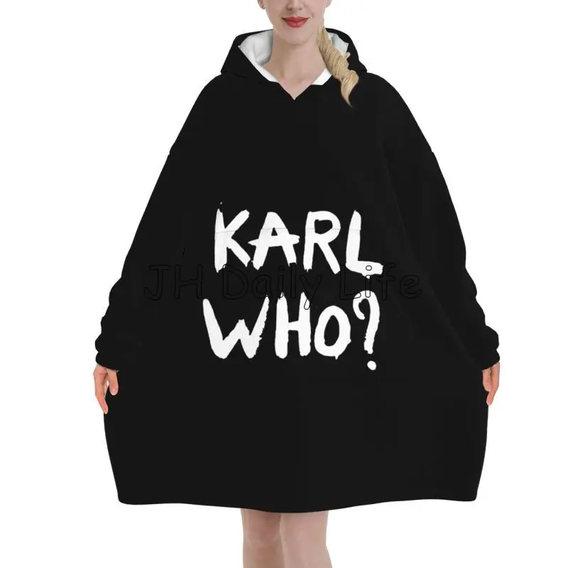 Karl Who Wearable Blanket Hoodie Women Oversized Pullover Sweatshirt Soft Warm Cozy Flannel Fleece Sherpa Blanket with Pockets