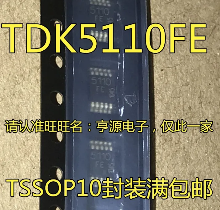 10PCS TDK5110 TDK5110F TDK5110FE 5110FE TDK5100FE 5100FE MSOP8