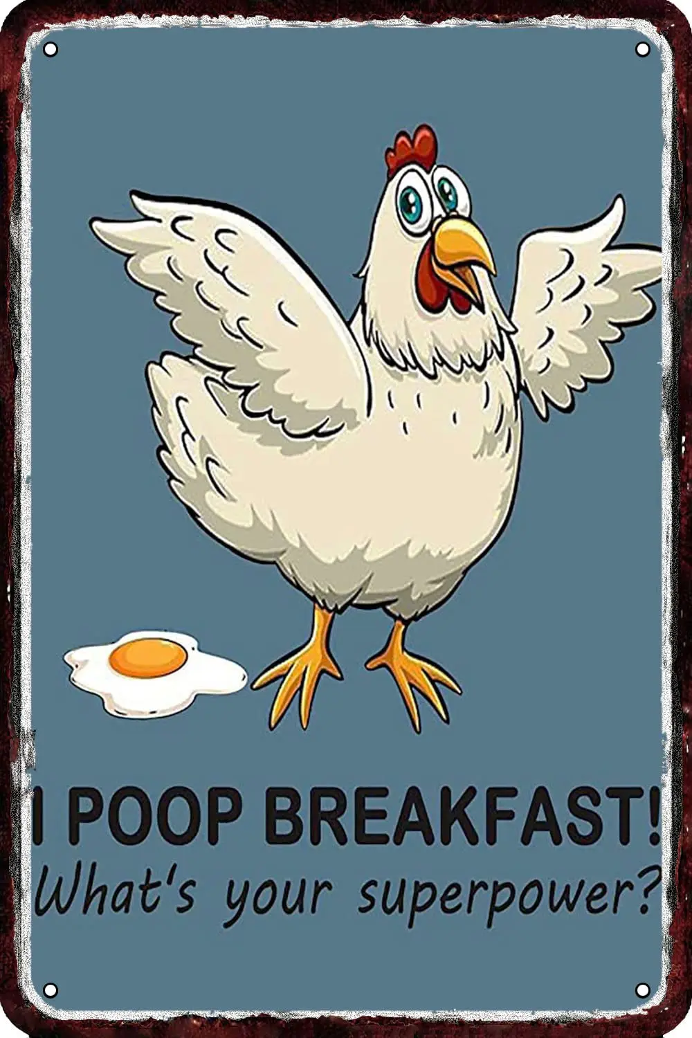 I Poop Breakfast Whats Your Superpower Vintage Metal tin Signs Wall Decor Retro Art Funny Decorations for Home Man Cave bedroom