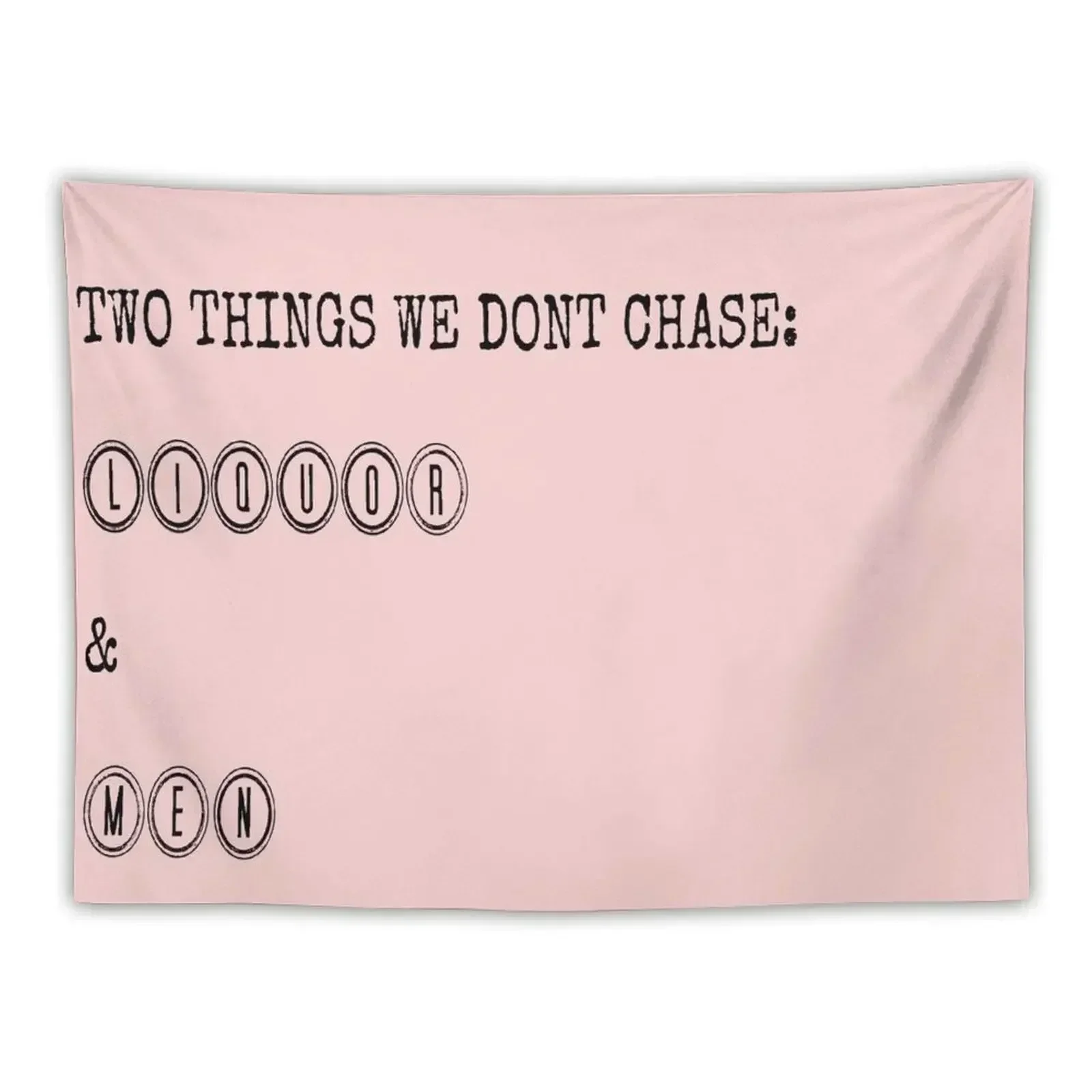 

Two things we dont chase Tapestry Hanging Wall Room Decorations Aesthetic Tapestry
