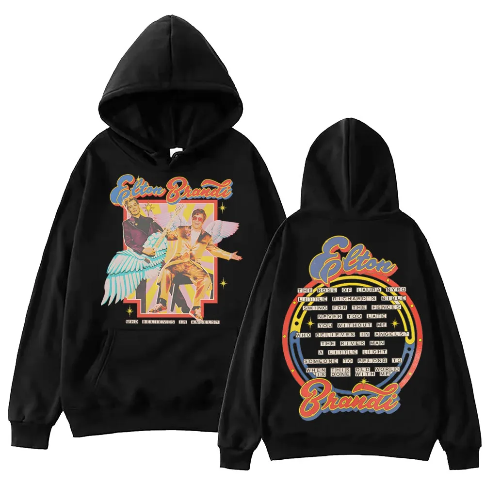 

Elton John and Brandi Carlile Who Believes in Angels Hoodie Harajuku Pullover Tops Sweatshirt Fans Gift