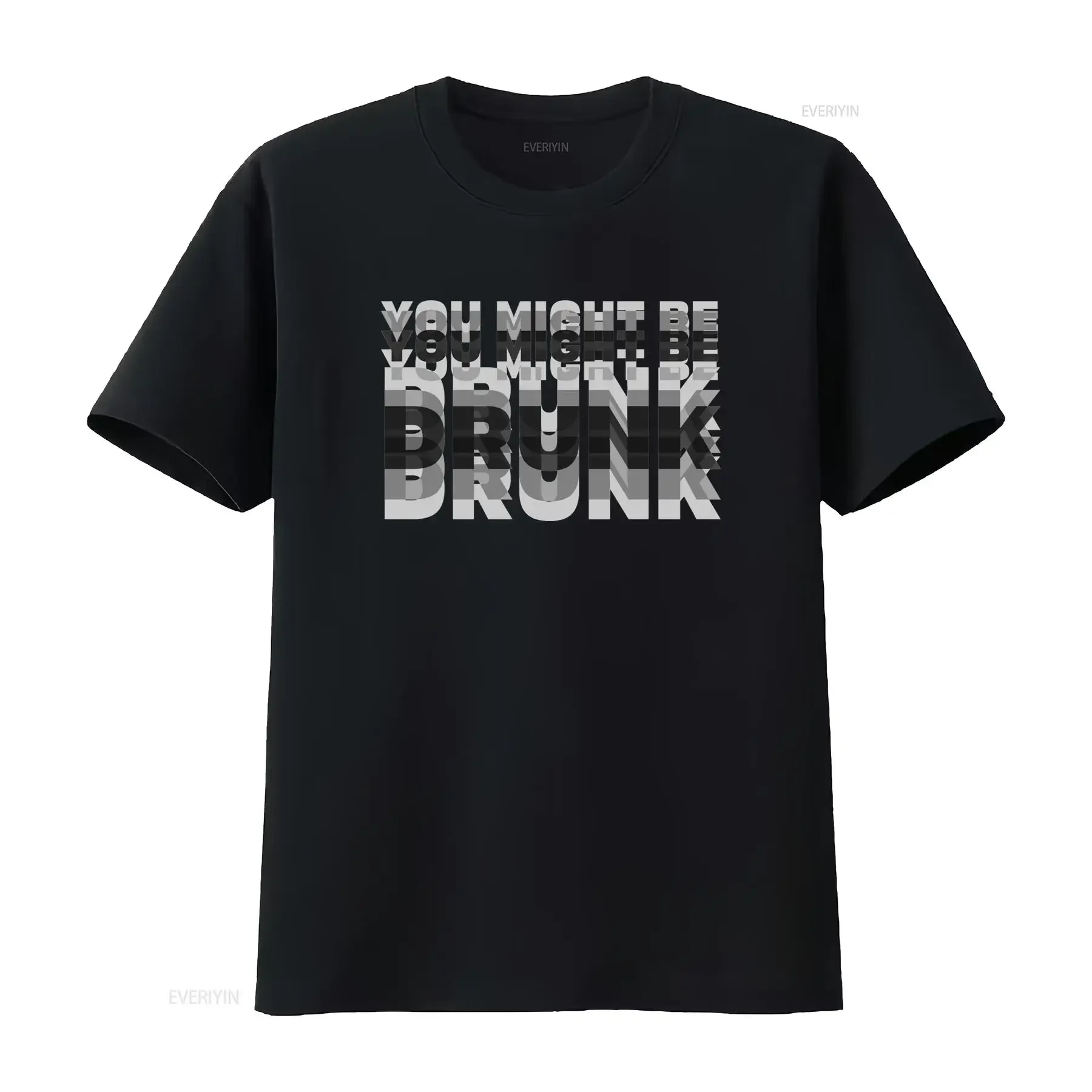Funny Drinking Humor T Shirt You Might Be Drunk Print Design vintage Washed Stylish Versatile fashion Casual Slightly graphic