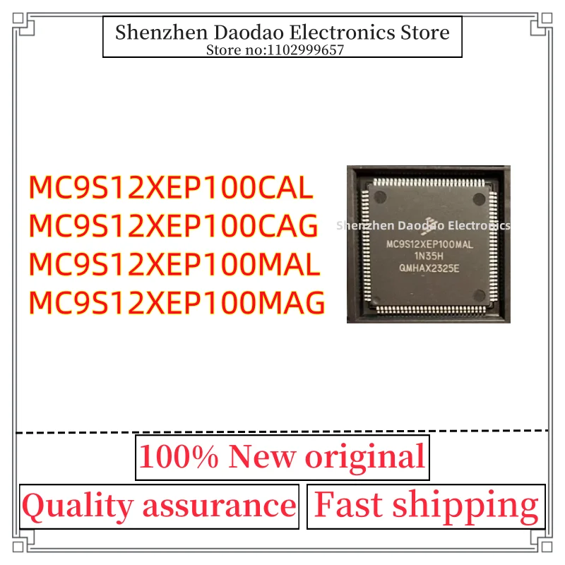 

MC9S12XEP100CAL MC9S12XEP100CAG MC9S12XEP100MAL MC9S12XEP100MAG LQFP112/144 Microcontroller chip IC new original