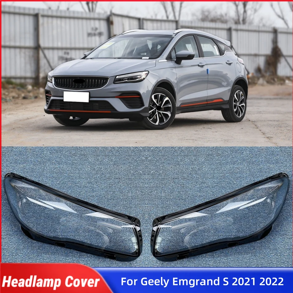 

For Geely Emgrand S 2021 ​2022 Car Internal Spare Parts Lights Cover Headlamp Car Front Headlight Lens Cover Lights Shell