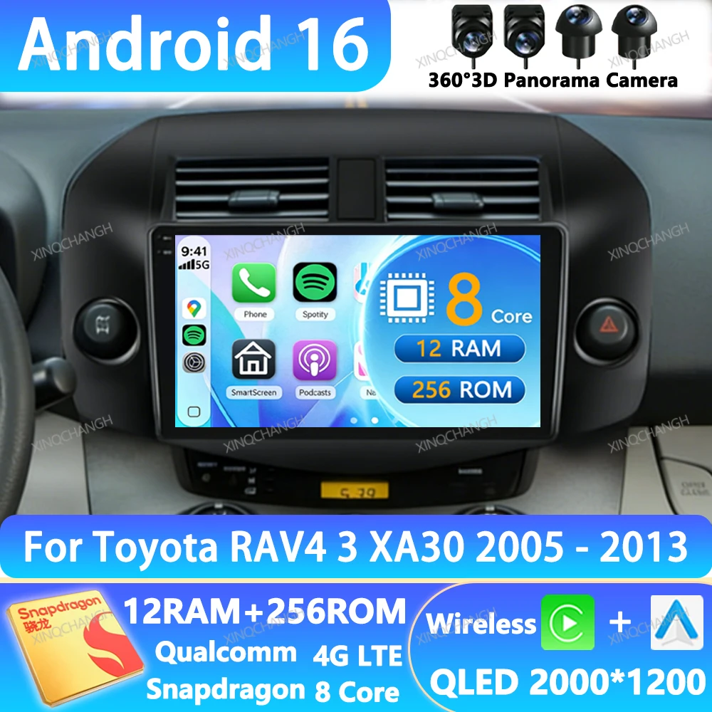 Android 16 Car Radio For Toyota RAV4 3 XA30 2005 - 2013 Qualcomm Head Unit 4G LTE 5G WIFI BT Navigation GPS QLED 2DIN Navigation