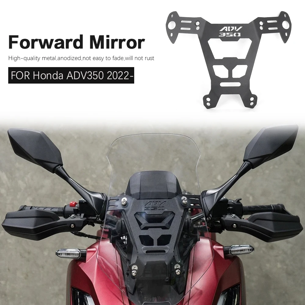 Motorcycle Mirror Forward Bracket For Honda ADV 350 ADV350 adv350 2022 2023 2024 Windshield Adapter Rear View Fixed Holder