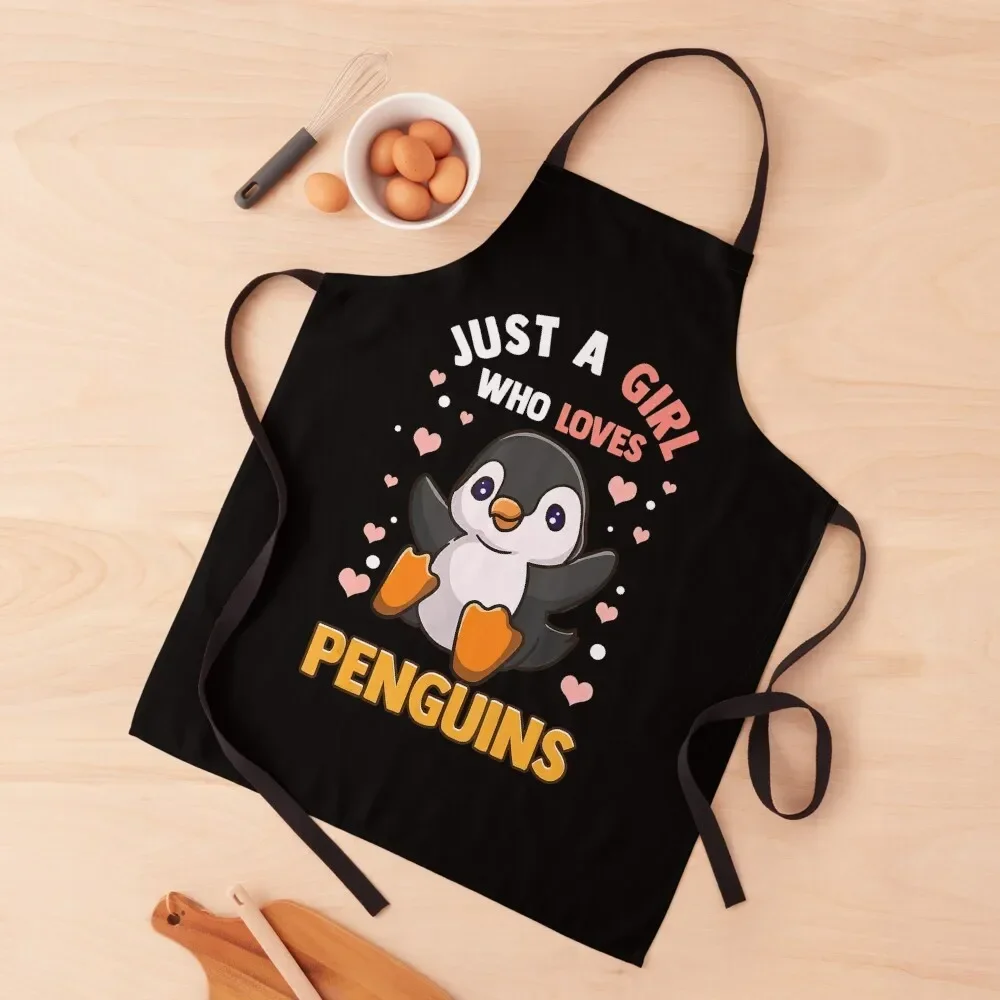 

Penguin Shirt For Girls Just A Girl Who Loves Penguins Apron Kitchen Kawaii Accessories professional hairdresser Nursing Apron