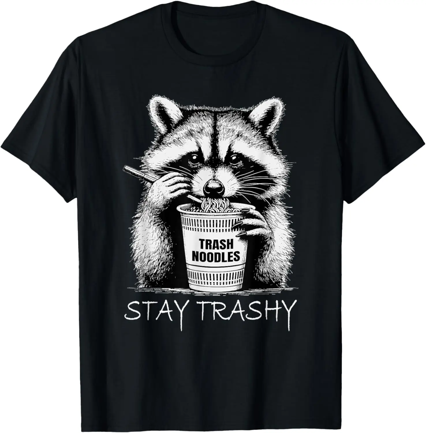 Funny Stay Trashy Raccoon T-Shirt For Men Clothing Women Tees Y2K Tops Unisex Summer Short Sleeve