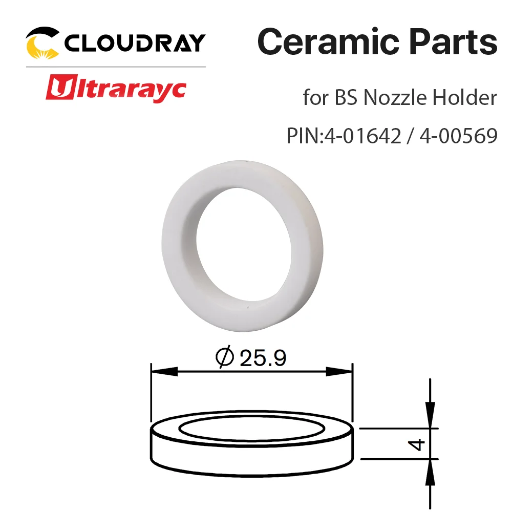 Ultrarayc Ceramic Seal Ring for BS Fiber Cutting Head D25.9 H4 PIN 4-01642/4-00569 BS-C-D259-H4 Ceramic Rings 1642