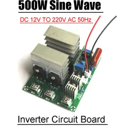 500W Sine Wave DC-AC 12v To 220V Bridge 50HZ Inverter Driver Board Boost POWER Converter Module WITH Voltage Regulator
