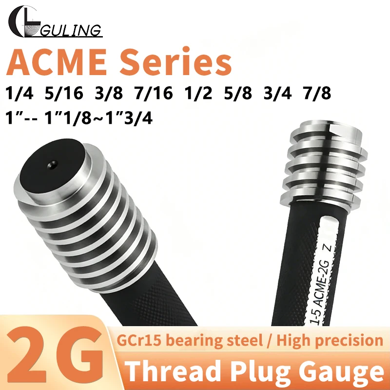 

1 шт. 2G ACME 1/4 5/16 3/8 7/16 1/2 5/8 3/4 7/8 1''-- 1''1/8~1''3/4 Трапециевидный резьбовой калибр-пробка для измерения, ACME, высокое качество