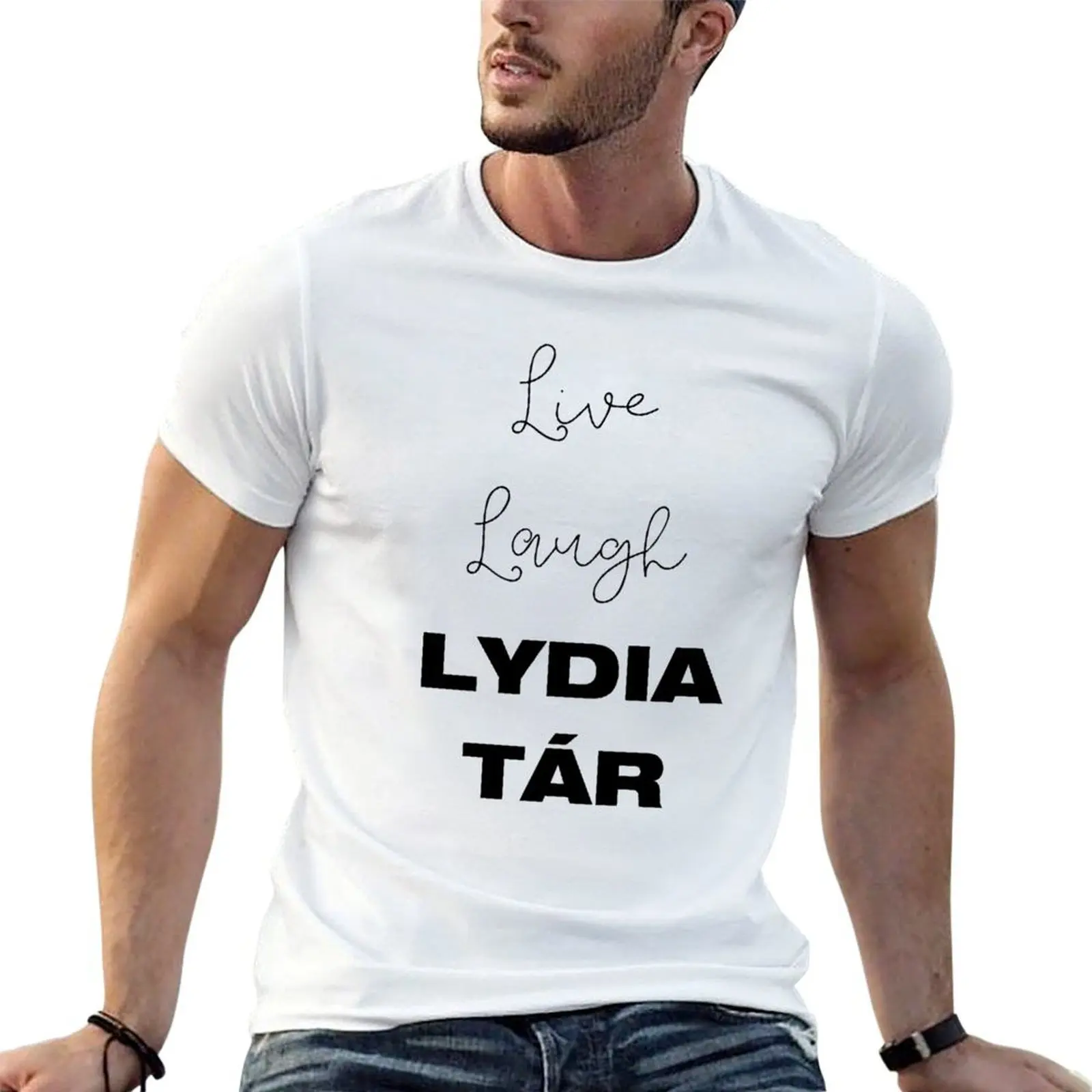 Live Laugh Lydia Tar T-Shirt vintage t shirts vintage T-shirt men