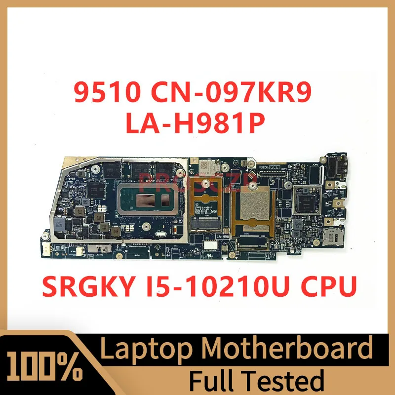 CN-097KR9 097KR9 97KR9 Mainboard For DELL 9510 Laptop Motherboard FDB50 LA-H981P With SRGKY I5-10210U CPU 100% Full Working Well