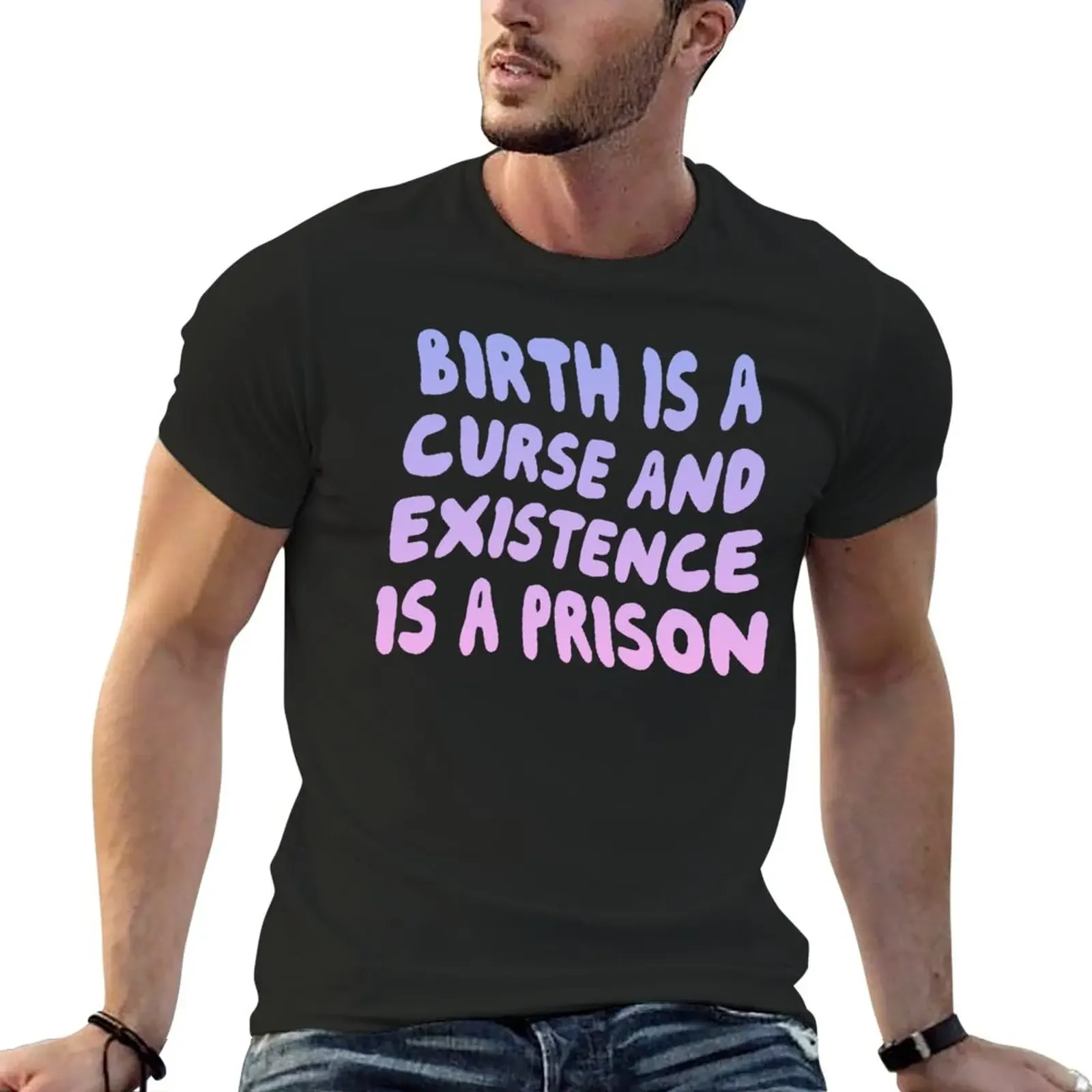 New Birth is a Curse- The Good Place T-Shirt summer clothes oversized baggy shirts T-shirts for men cotton