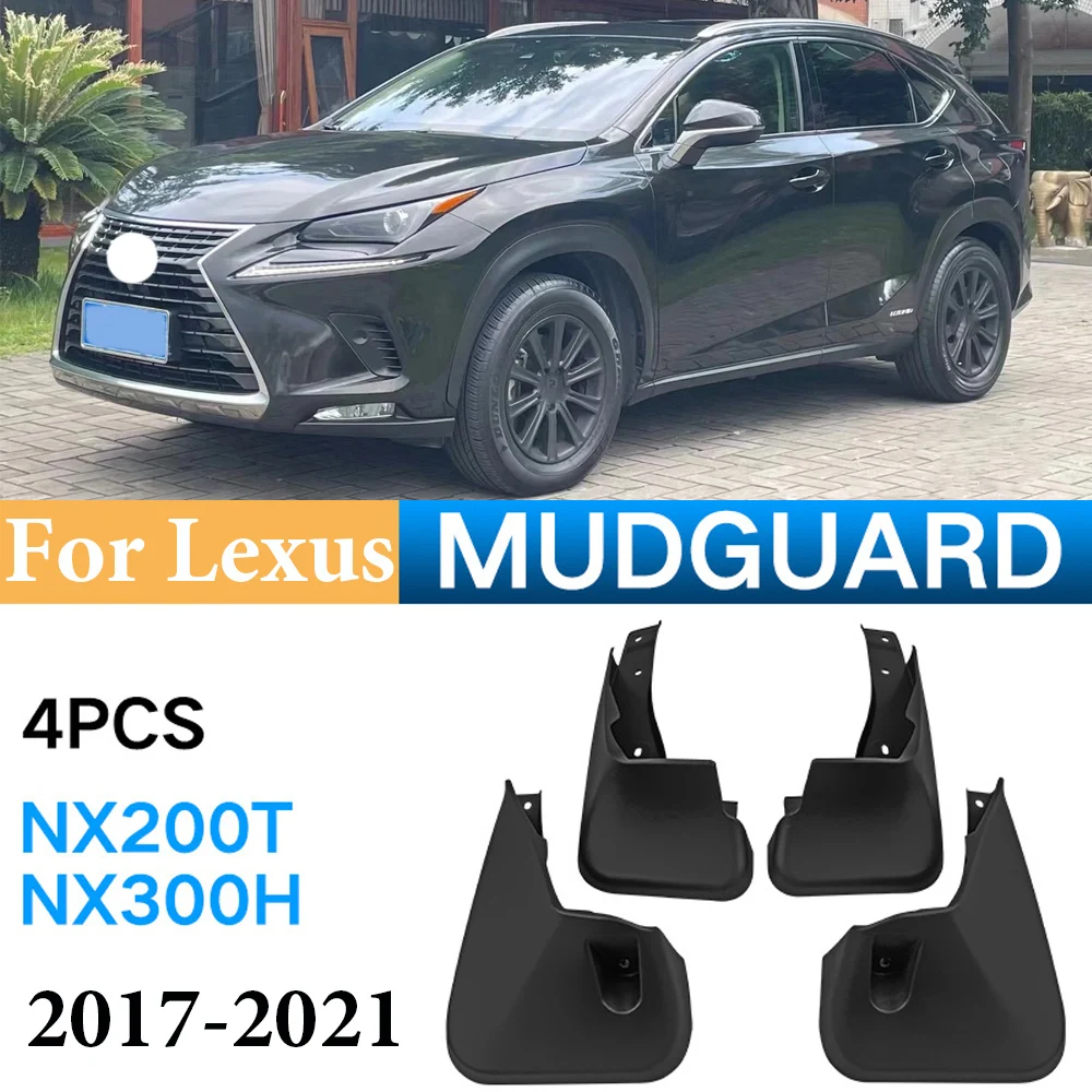 

Car Fender Mud Flaps For Lexus NX200 NX300H 2017-2021 Splash Guards MudFlaps Front Rear Mudguards Car Accessories 4PCS