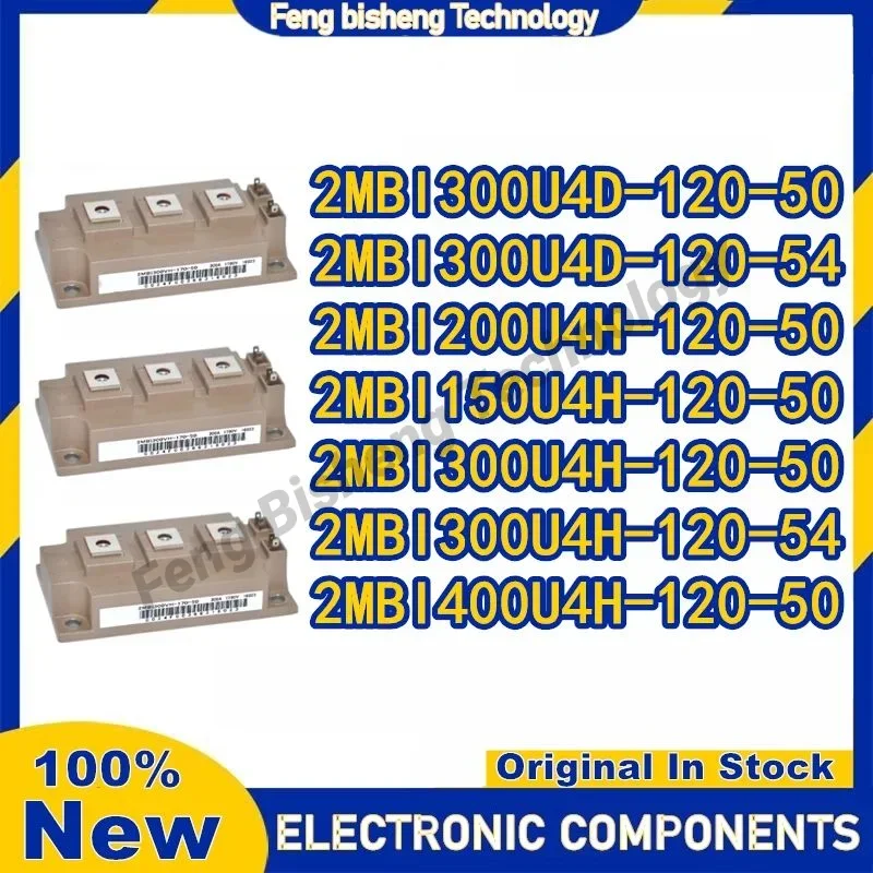 2MBI300U4D-120-50 2MBI300U4D-120-54 2MBI150U4H-120-50 2MBI200U4H-120-50 2MBI300U4H-120-50 2MBI400U4H-120-50 2MBI300U4H-120-54