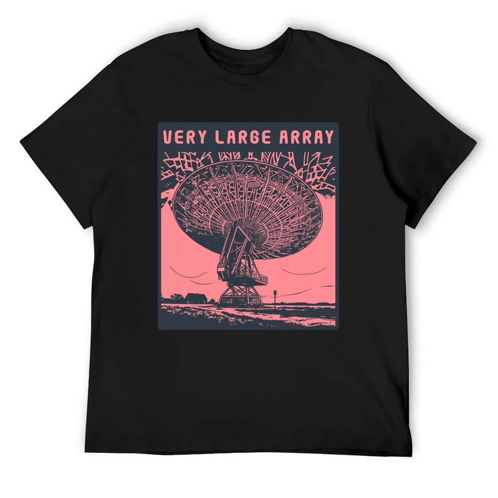 Very Large Array Art T-Shirt summer tops oversized oversized t shirt sweat mens plain t shirts