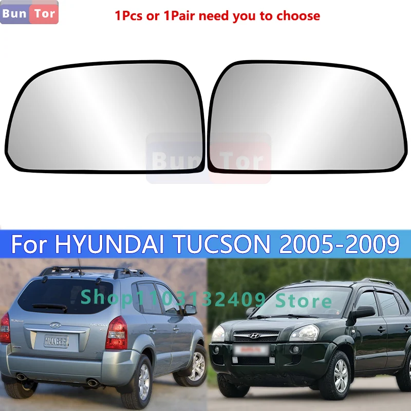 For HYUNDAI Tucson 2005 2006 2007 2008 2009 Left or Right Side Rearview Glass/ 87611-2E000  87621-2E000/Wing Mirror Lens