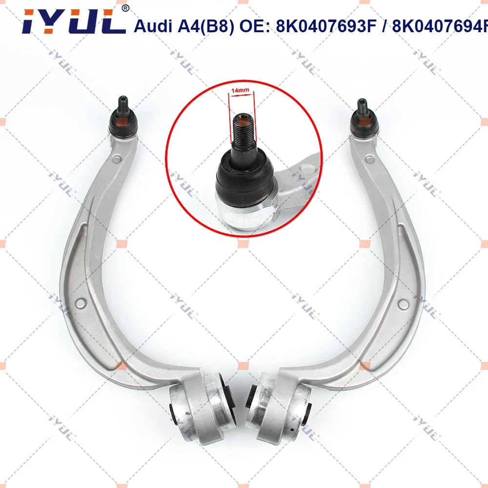 IYUL A Pair Front Lower Suspension Control Arm Curve 14mm For Audi A4 8K2 8K5 8KH B8 A5 8F7 8TA Q5 17mm 8K0407693S 8K0407694S