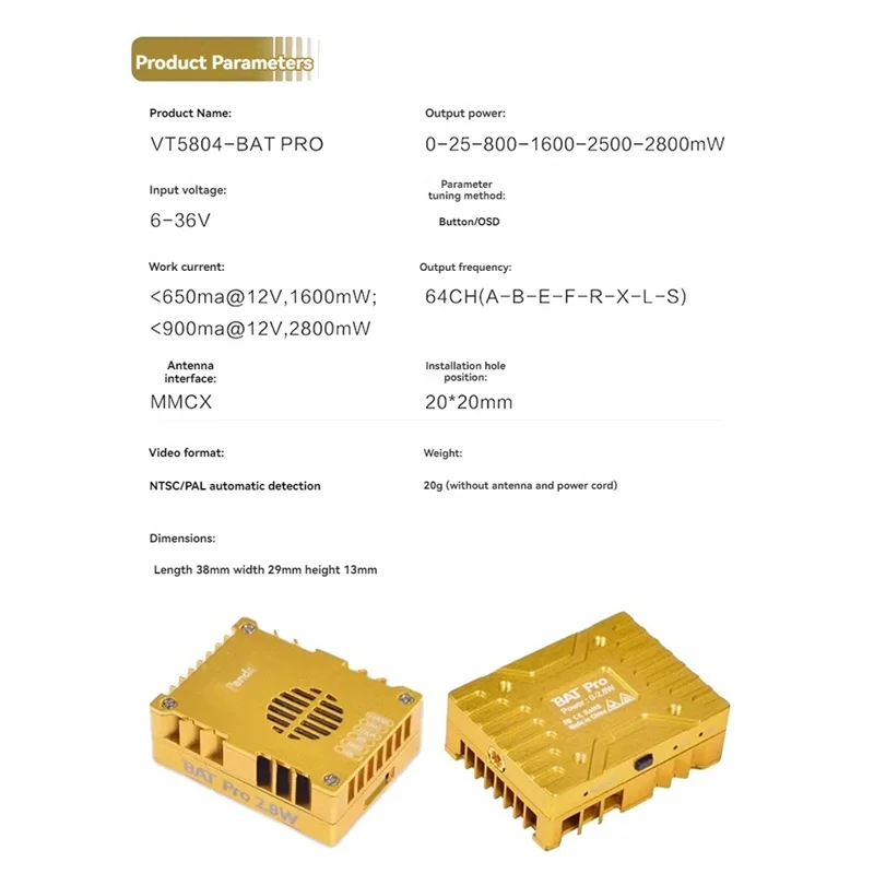 

VT5804 BAT Pro 5.8G 2.8W VTX 2800Mw 64CH FPV Audio Video Transmitter NTSC/PAL For RC FPV Long Range Racing Drone