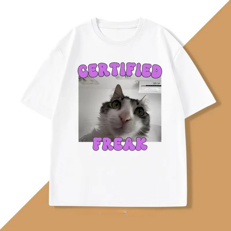 Certified Freak Cat Meme T-Shirt Men Women Funny Pet Graphic Tee Kitty Humor T Shirt Unisex Cotton Tee Cat Lover Tshirt Clothes
