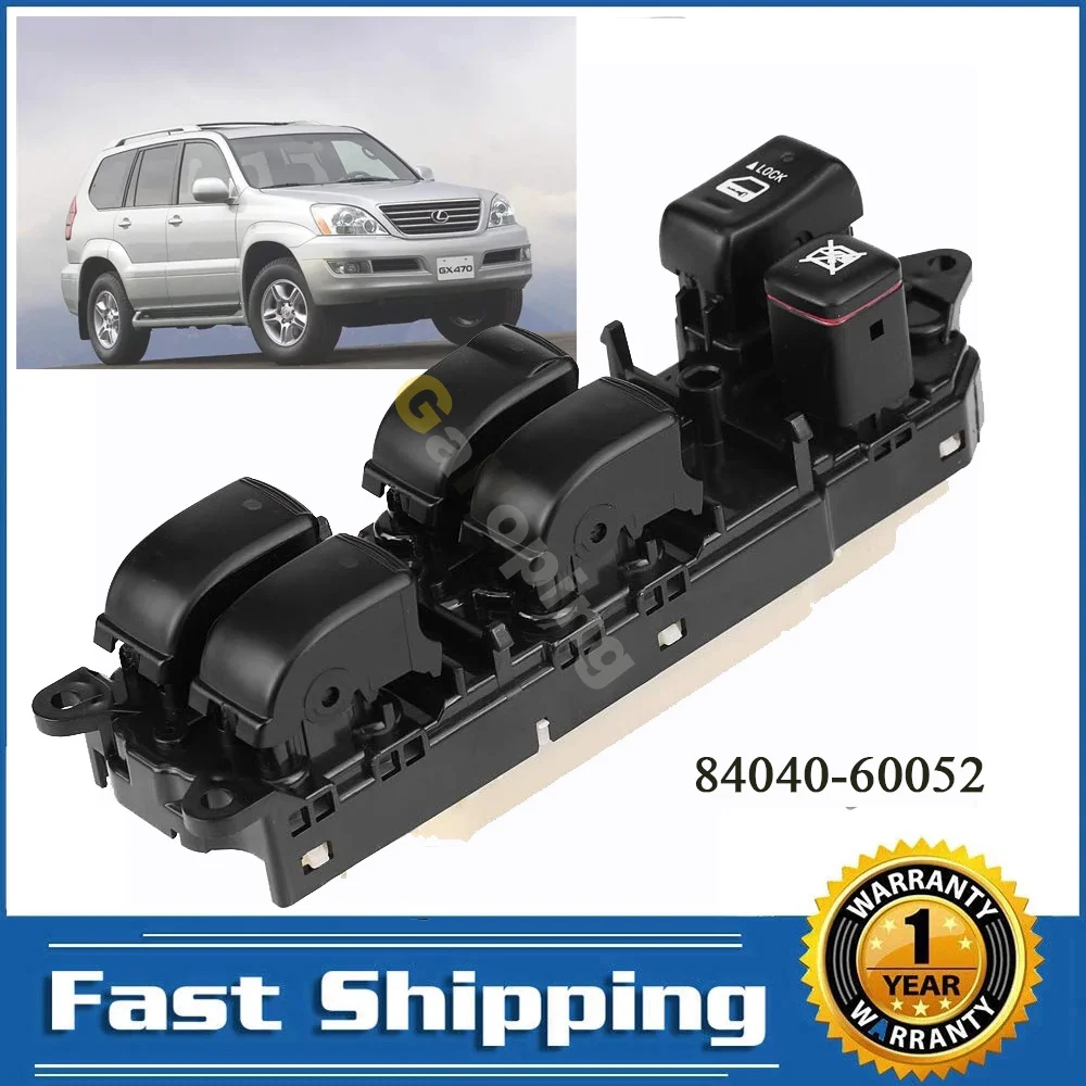 Power Window Master Switch Lifter Button For Toyota Land Cruiser Prado Lexus ES300 Rx330 GX470 Rx350 8404060052 84040-33030
