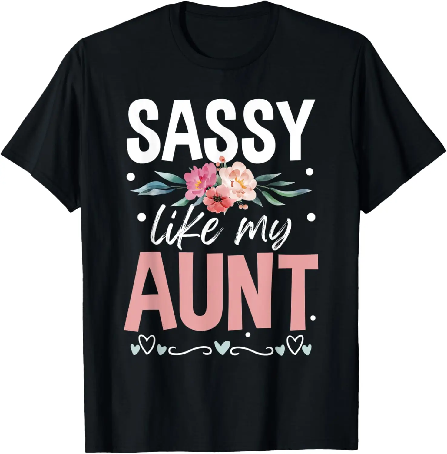 

Футболка «Sassy Like My Aunt Auntie»