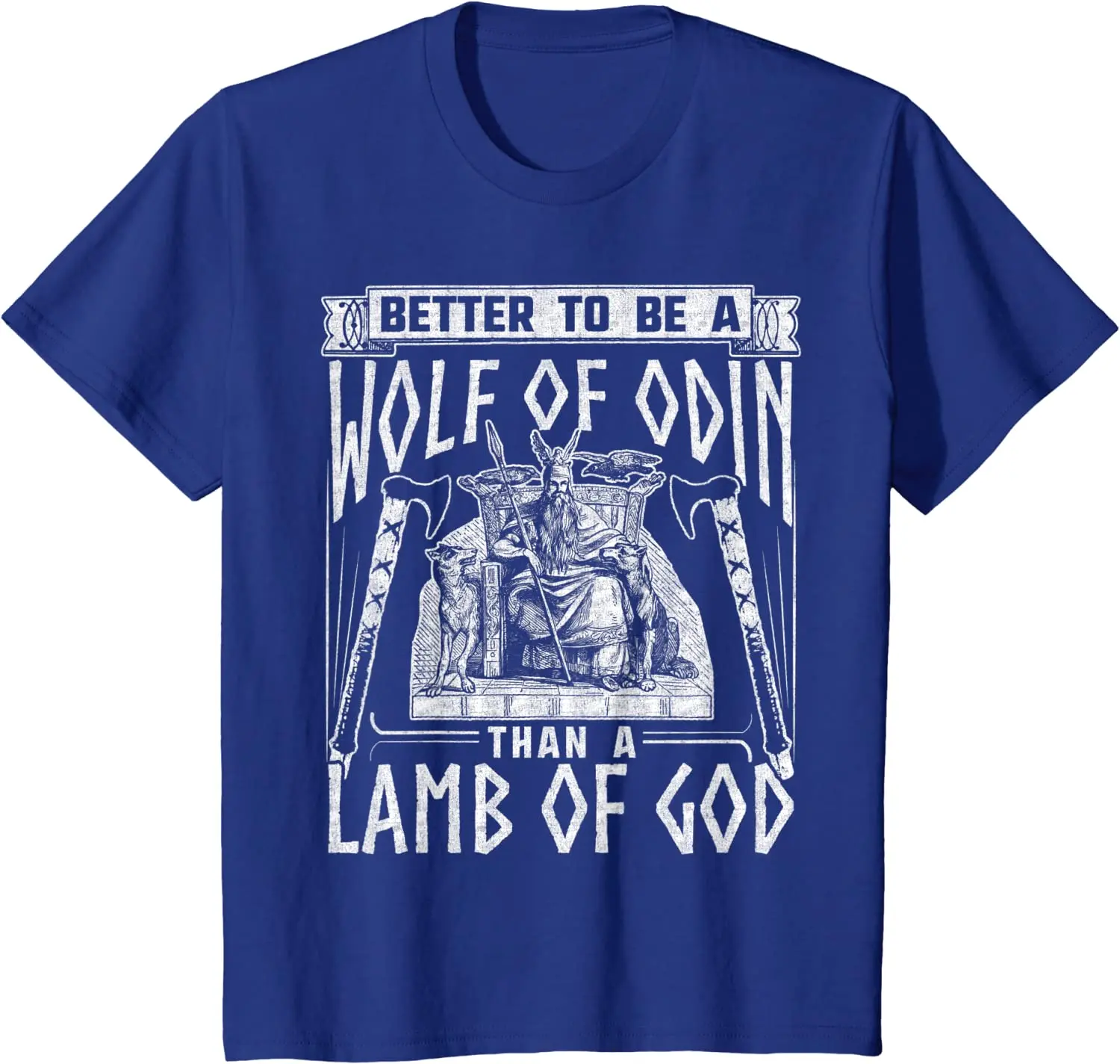 Norse Mythology Pagan  Better To Be A Wolf of Odin T Shirt. New 100% Cotton Short Sleeve O-Neck Casual T-shirt Size S-3XL