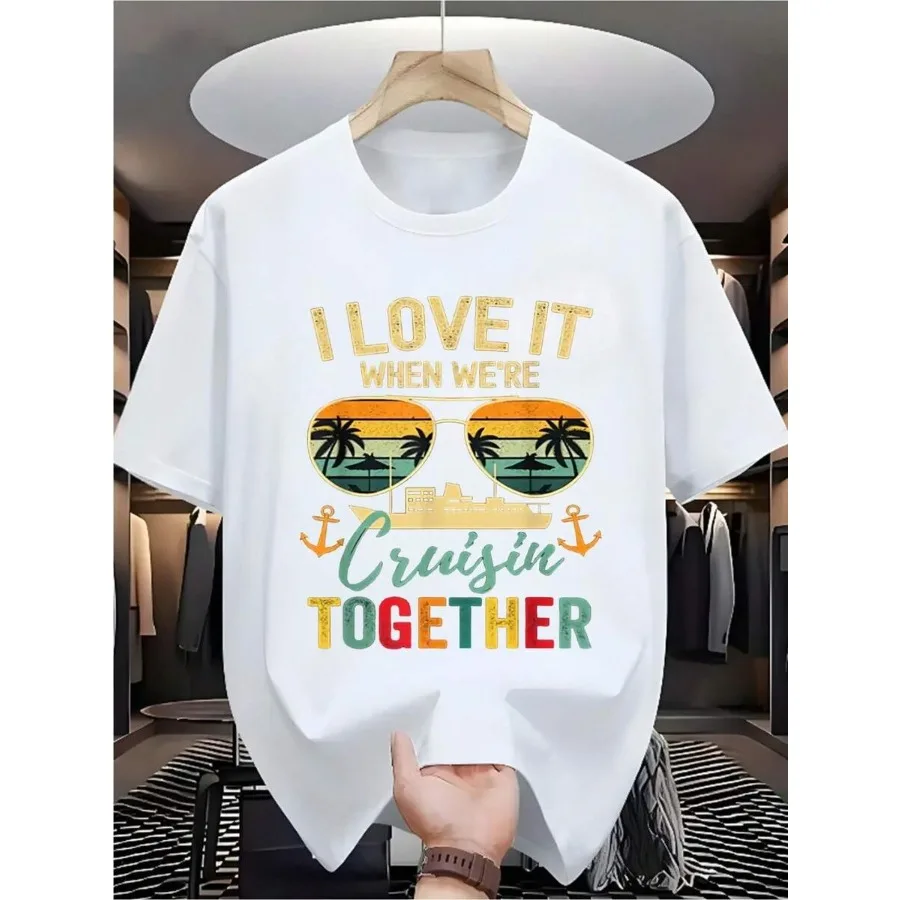 

【New Arrival】Men's "I Love It When We're Cruisin Together" Cruise Vacation T-Shirt, White Crew Neck Short Sleeve Tee, Beach Summer Tops