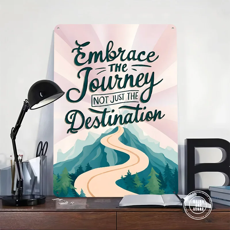 Embrace the Journey 3D Printed Texture Poster Personalized Wall Art Retro Metal Tin Signs for Garage Accessories Wand Deko Bar