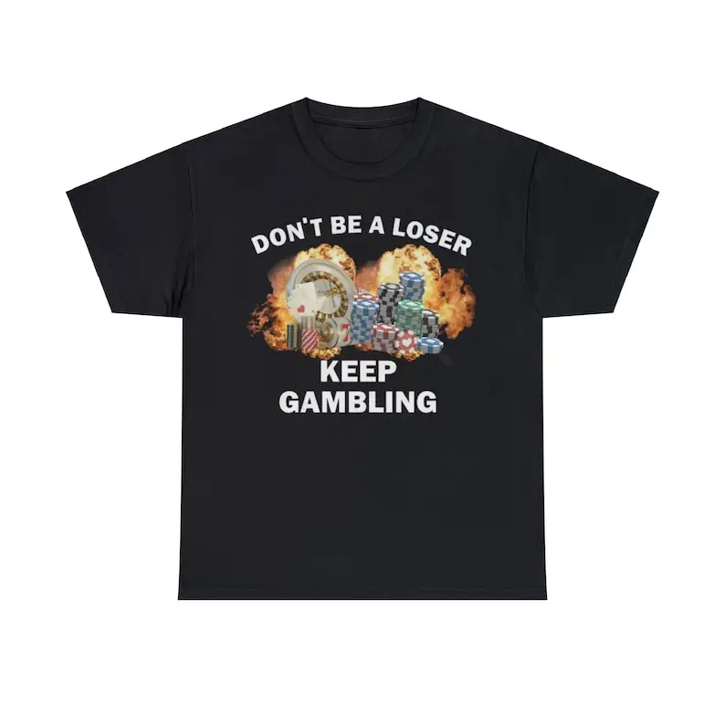 nao-seja-um-perdedor-mantenha-a-camiseta-de-jogo-–-camisa-unissex-engracada-perfeita-para-noites-de-poquer-fas-de-cassino-e-humor-de-palhetas-altas