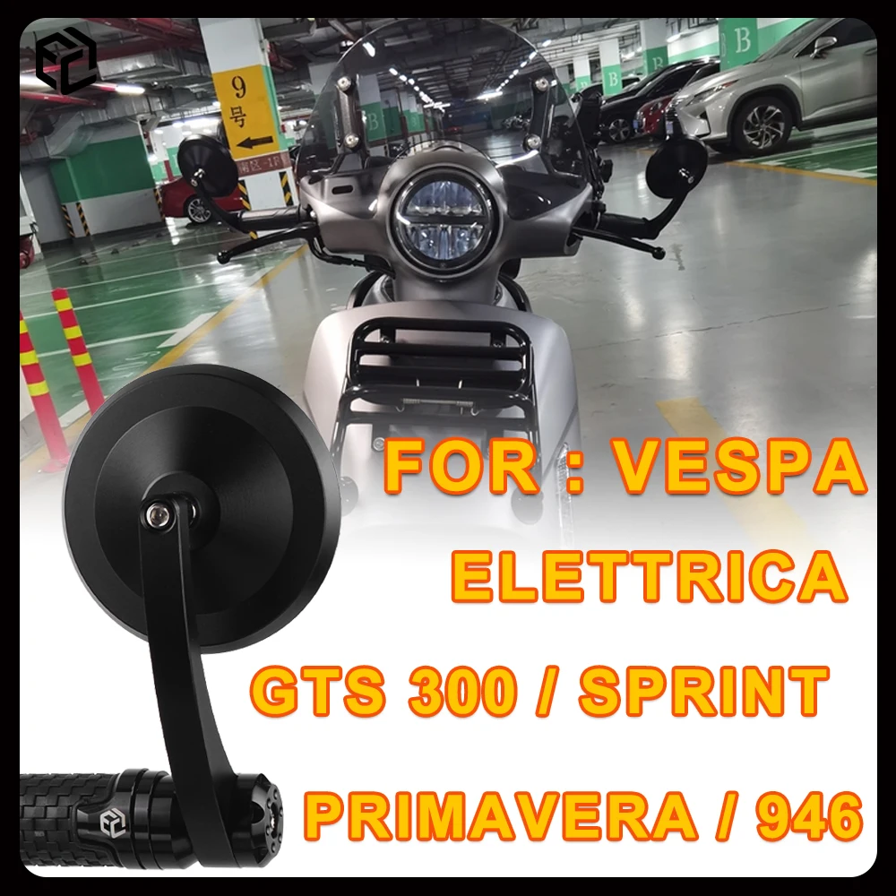 

Motorcycle Bar End Mirror for Vespa Primavera / Sprint / GTS 300 Super Sport Tech / 946 / Elettrica 70 X / Tourismo 150 125 50