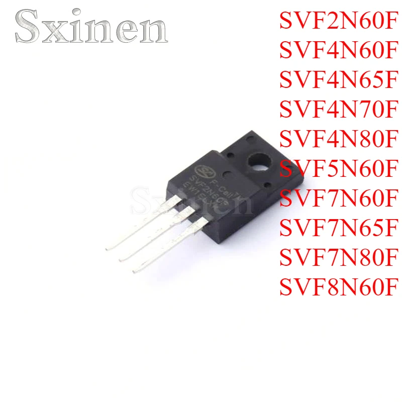 10PCS/LOT SVF2N60F  SVF4N60F  SVF4N65F  SVF4N70F  SVF4N80F  SVF5N60F  SVF7N60F  SVF7N65F  SVF7N80F  SVF8N60F