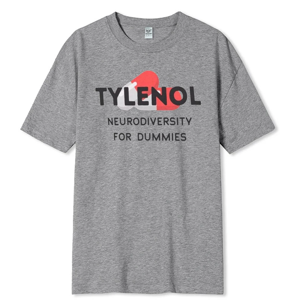 Tylenol: التنوع العصبي للدمى قميص مضحك تي شيرت Tylenol لا سبب التوحد قميص سياسي جديد في بلايز وتيز قطنية