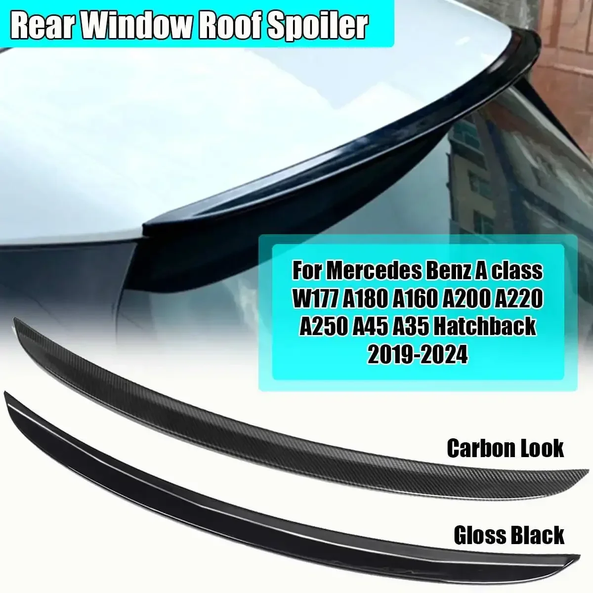 

Rear Window Roof Spoiler For Mercedes A class W177 A180 A160 A200 A220 A250 A45 A35 Hatchback 2019 2020-2024 Car Accessories