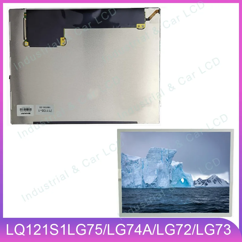 

LQ121S1LG75 Original 12.1 Inch LQ121S1LG72 LQ121S1LG74A LQ121S1LG73 Industrial TFT LCD Display Screen Panel For Medical machine