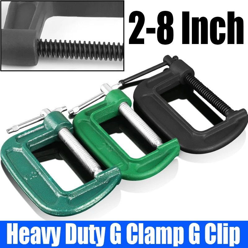 1PCS 2-8 Inch Heavy Duty G Clamp Thicken Malleable Steel G Type Woodworking Fixture Carpentry C-clamp G Clip For Woodworking