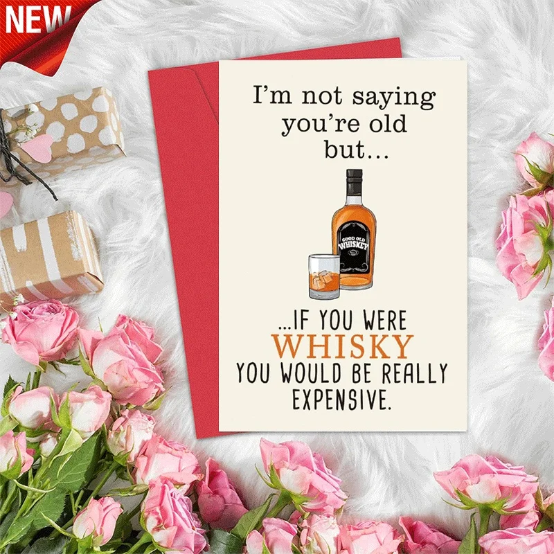 

Funny Old Age Greeting Card, Whiskey Themed Birthday Card for Elderly Friend, Humorous Birthday Gift Card for