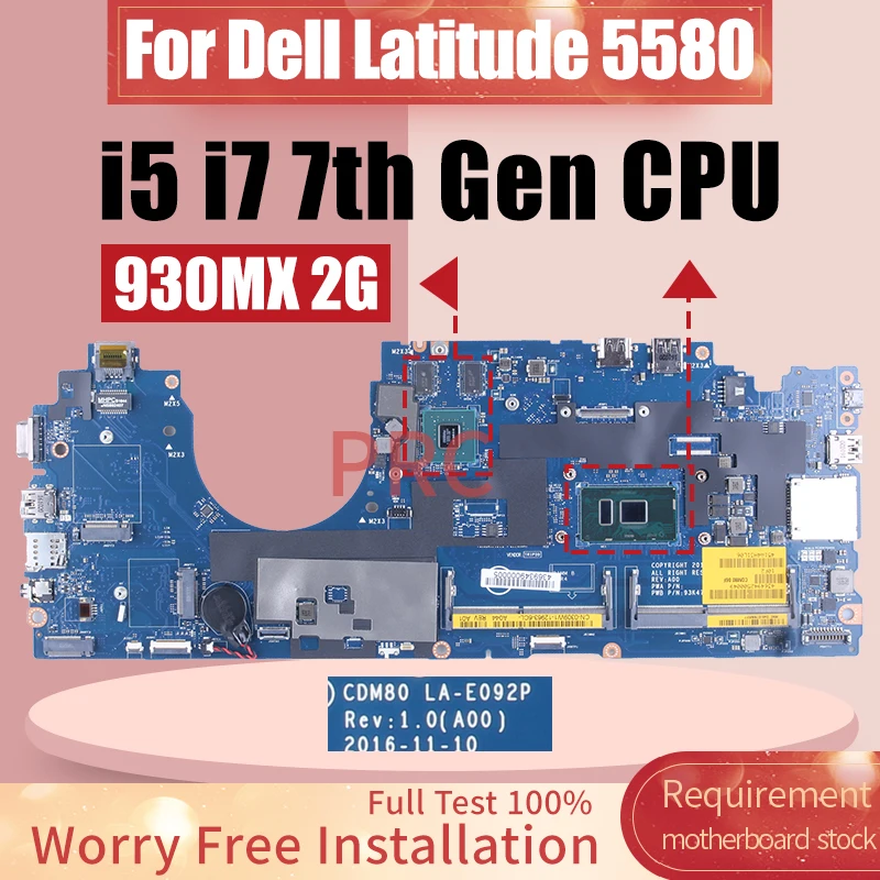 

LA-E092P для ноутбука Dell Latitude 5580, материнская плата i5-7300U i7-7600U 930MX 2G 07W357 0309W1 07RD9D 07RD9D, материнская плата для ноутбука