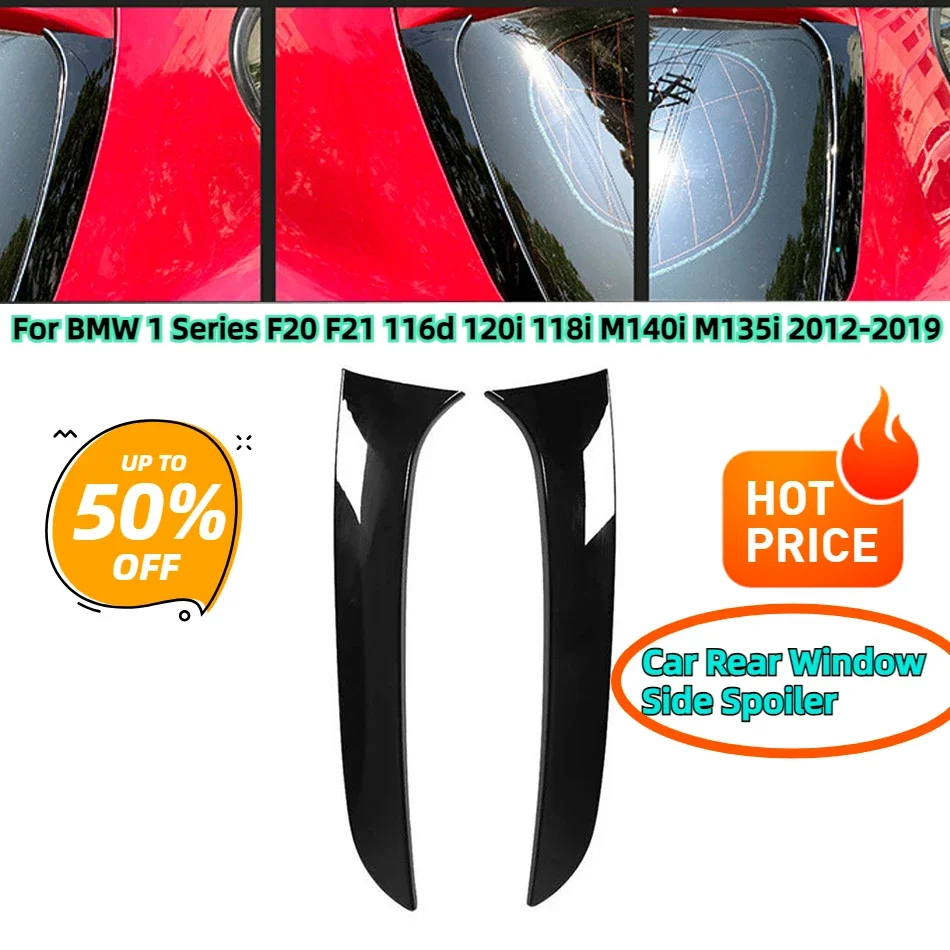 For BMW 1 Series F20 F21 116d 120i 118i M140i M135i 2012-2019 Car Rear Window Side Splitter Trunk Diffuser Canards Spoiler ABS