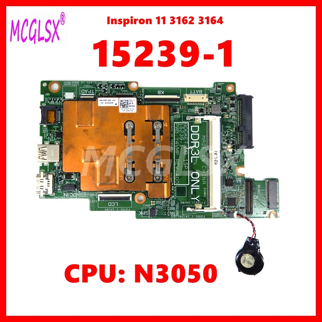 

15239-1 Laptop Motherboard For Dell Inspiron 11 3162 3164 Notebook Mainboard CN: 0CD08X With N3050 CPU 100% Tested OK