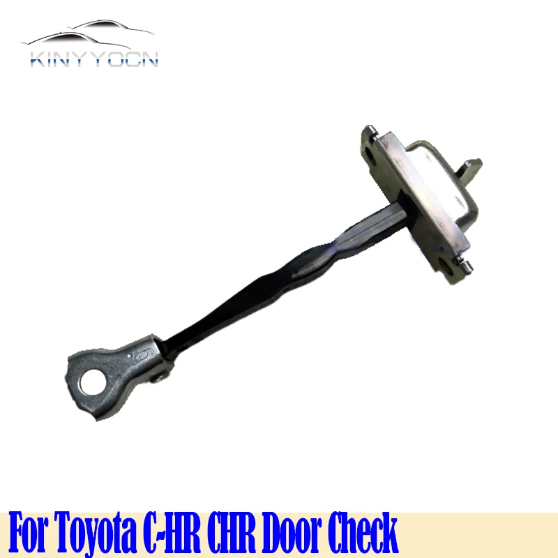 

For Toyota C-HR CHR Door Check Stop Strap Door Hinge Stray Limiter Stopper Check Rod Actuator