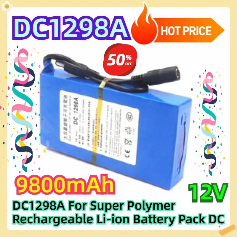 

DC1298A 12V 9800mah For Super Polymer Rechargeable Li-ion Battery Pack DC