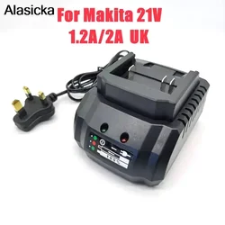 1.2A/2A 18V 21V Battery Charger Suitable for Makita Tools Portable Cordless Electric Drill/Wrench/Angle Grinder Driver UK Plug