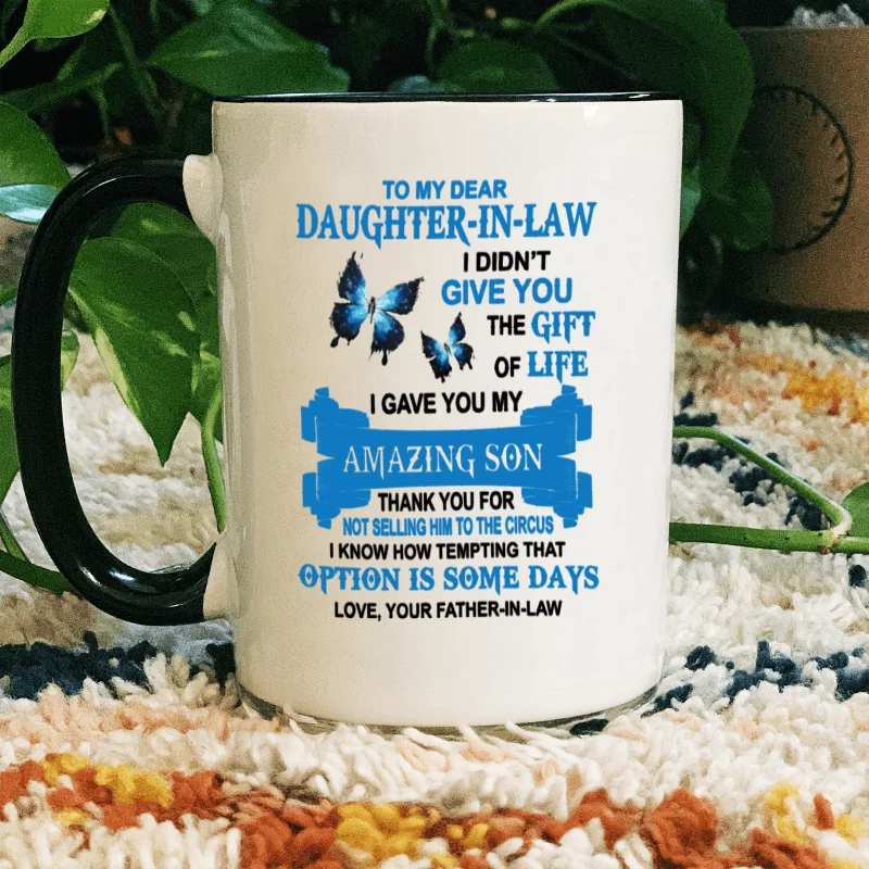 1PCS, 11OZ Funny Daughter-in-Law Mug - ,Coffee/Tea Mug Gift