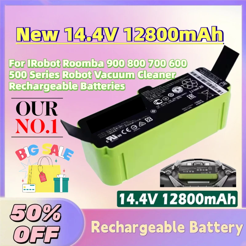 

High-Quality New 14.4V 12800mAh Battery for IRobot Roomba 900 800 700 600 500 Series Robot Vacuum Cleaner Rechargeable Batteries