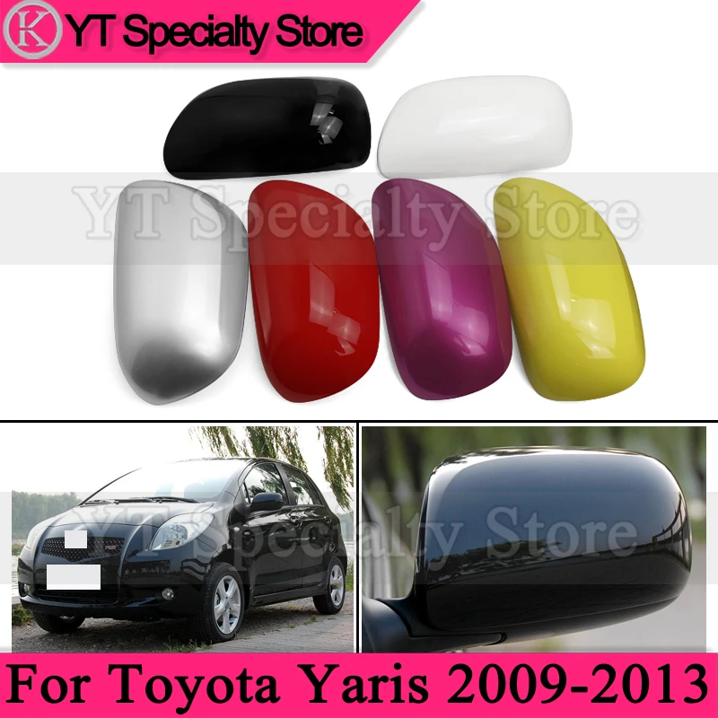 For Toyota Yaris 2009 2010 2011 2012 2013 Car Outside Rearview Mirror Cover Cap side Rear View Mirror Lid shell Housing hood