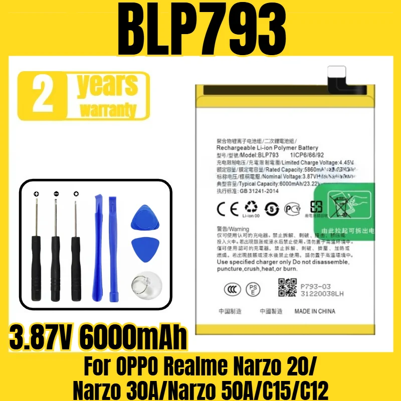 

BLP793 mobile phone battery, suitable for OPPO Realme Narzo 20/Narzo 30A/Narzo 50A/C15/C12 battery, free tool 3.87V 6000mAh